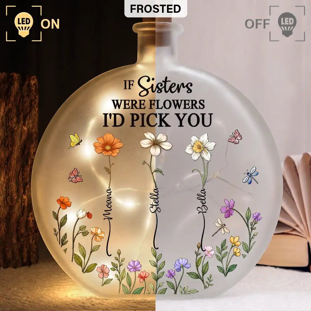 Gift For Sisters - Personalized Birth Month Flower Round Flat Bottle Light