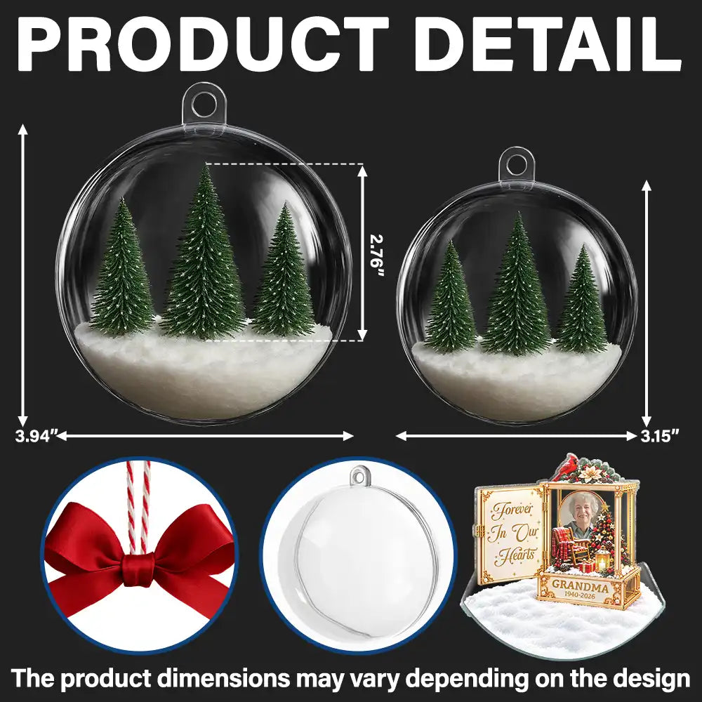 Christmas,Custom Photo,Family,Memorial,Memorial Loved One,Sympathetic,Upload Full Photo - Sympathy Gift For Loss Of Loved One - Personalized Custom Photo Forever In Our Hearts 3D Acrylic Ball Ornament