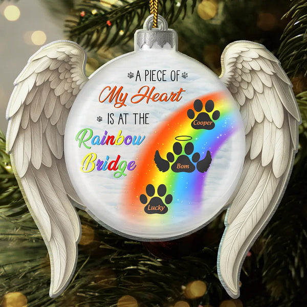 Christmas,Memorial,Sad,Pet Lovers,Dog Lovers,Cat Lovers - A Piece Of My Heart Is At The Rainbow Bridge - Personalized Custom Shaped Acrylic Ornament