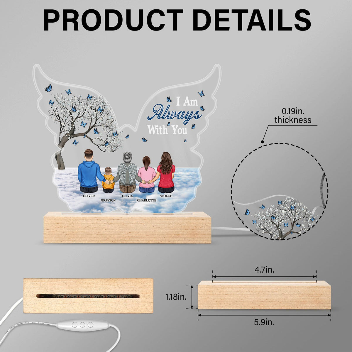 I Am Always With You - Family, Memorial Gift - Personalized 3D Led Light Wooden Base