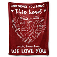 Whenever You Touch This Heart - Loving Gift For Mom, Grandma - Personalized Fleece Blanket, Sherpa Blanket