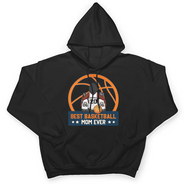 Best Basketball Mom Ever - Gift For Sport Mom, Basketball Mom - Personalized T Shirt
