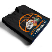 Best Basketball Mom Ever - Gift For Sport Mom, Basketball Mom - Personalized T Shirt