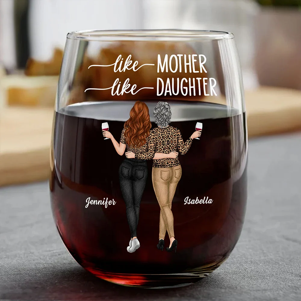 Like Mother Like Daughter - Personalized Stemless Wine Glass