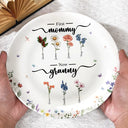 Gift For Grandma, Grandma , Grandkids - First Mom Now Grandma Flower - Personalized Ceramic Plate
