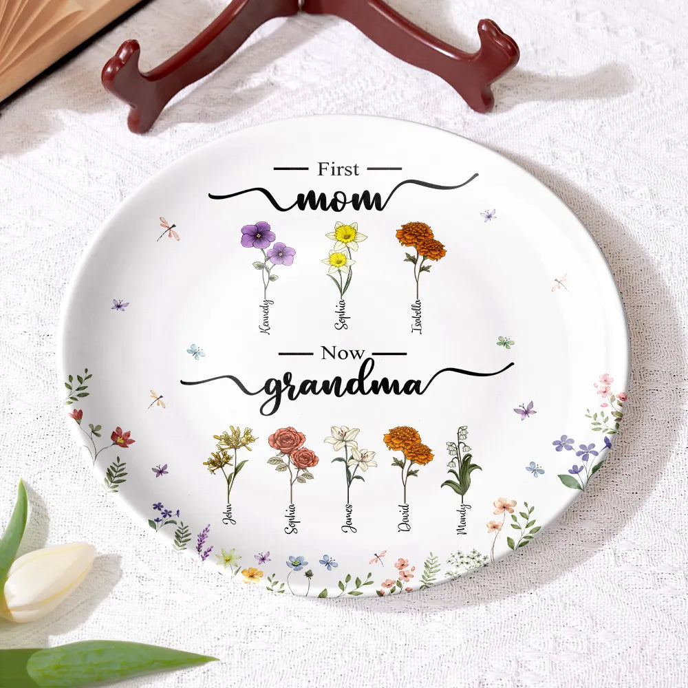 Gift For Grandma, Grandma , Grandkids - First Mom Now Grandma Flower - Personalized Ceramic Plate
