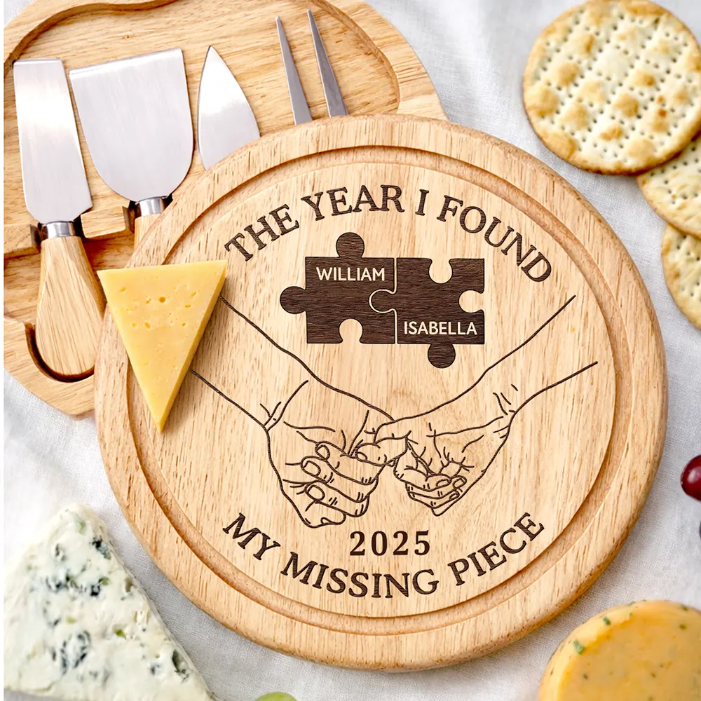 Gift For Couples,Love - The Year I Found My Missing Piece Charcuterie Couple - Personalized Cheese Board Set