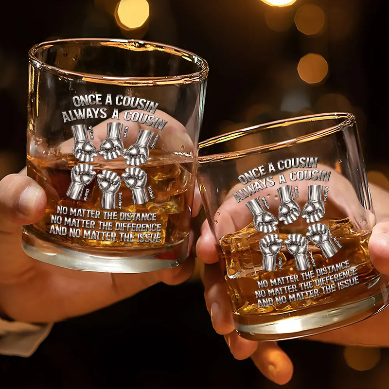 Gift For Brothers,Cousin,Happy - Once A Brother Always A Brother Metal Effect Hand Punch - Personalized Whiskey Glass