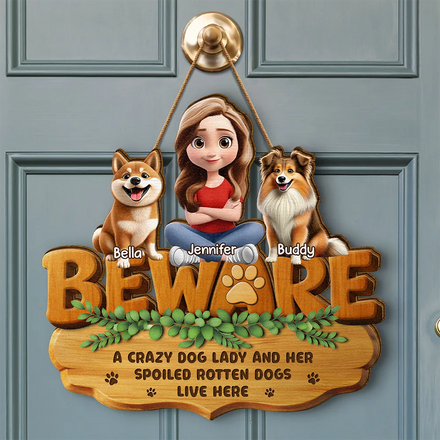 3D Effect A Crazy Dog Cat Lady And Her Spoiled Rotten Dogs Cats - Personalized Custom Shaped Wood Sign