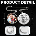Custom Photo Behind You All Your Memories - Personalized Graduation Tassel Pin