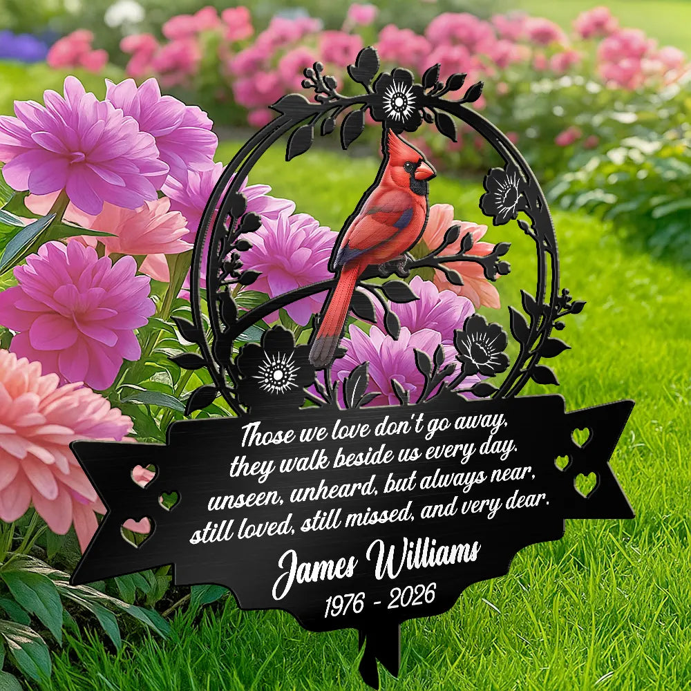 Memorial,Family,Sad,Icon,Sentimental - Those We Love Walk Beside Us Every Day - Personalized Metal Garden Stake