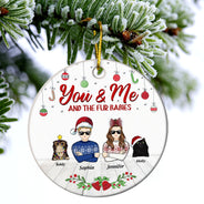 Couple You & Me And The Fur Babies - Christmas Gift For Dog & Cat Lovers - Personalized Custom Circle Ceramic Ornament