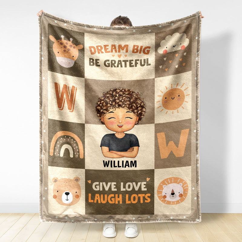 Dream Big Be Grateful Give Love Laugh Lots - Gift For Kids, Back To School Gift - Personalized Fleece Blanket