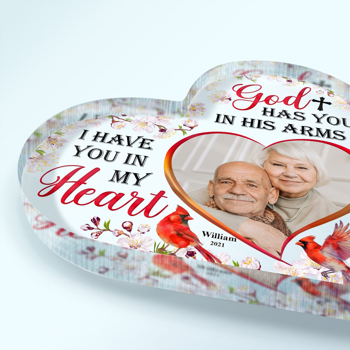 Custom Photo God Has You In His Arm I Have You In My Heart - Memorial Gift - Personalized Custom Heart Shaped Acrylic Plaque