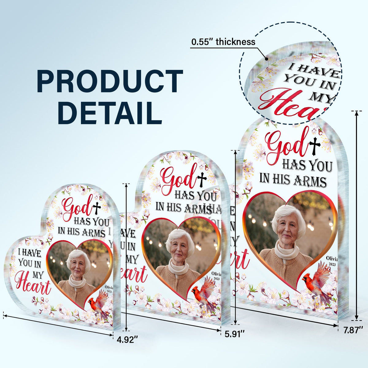 Custom Photo God Has You In His Arm I Have You In My Heart - Memorial Gift - Personalized Custom Heart Shaped Acrylic Plaque