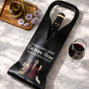 Gift For Women,Dog Lovers,Dog Mom,Dog Dad,Happy,Pet Lovers,Vector - A Woman Cannot Survive On Wine Alone - Personalized Leather Wine Bag
