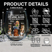 Happy,Dog Mom,Dog Lovers,Pet Lovers,Dog Dad - A Woman Cannot Survive On Wine Alone Dog Mom Cartoon - Personalized Stemless Wine Glass