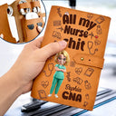 Nurse,Gift For Yourself,Gift For Women,Gift For Men,Happy - All My Nurse Sh*t - Personalized Leather Cable Bag