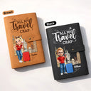 Gift For Yourself,Gift For Women,Gift For Men,Travel,Happy - All My Travel Crap 3D Effect Woman Man - Personalized Leather Cable Bag