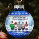 Family,Christmas,Memorial,Sad - Although You Cannot See Me I Am Always With You - Personalized Ball Ornament