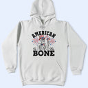 Gift For Yourself,Gift For Women,Gift For Men,Independence Day,America 250th,No Custom,Funny - America 250 Patriotic Skeleton American To The Bone - T Shirt