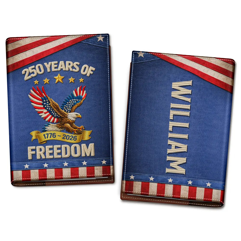 America 250 Years Of Freedom Embroidery Effect Prints - Personalized Passport Cover, Passport Holder