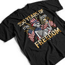 Gift For Yourself,Gift For Women,Gift For Men,Independence Day,America 250th,No Custom,Happy - America 250 Years Of Freedom Patriotic Skeleton - T Shirt
