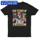 America 250 Years Of Freedom Patriotic Skeleton - T Shirt