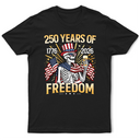 Gift For Yourself,Gift For Women,Gift For Men,Independence Day,America 250th,No Custom,Happy - America 250 Years Of Freedom Patriotic Skeleton - T Shirt