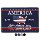 Gift For Couples,Gift For Husband,Gift For Wife,Gift For Boyfriend,Gift For Girlfriend,Parents,Gift For Yourself,Gift For Women,Gift For Men,Gift For Mother,Gift For Father,Gift For Daughter,Gift For Son,Family,Independence Day,America 250th,Happy - America 250th Anniversary Family With US State - Personalized Doormat