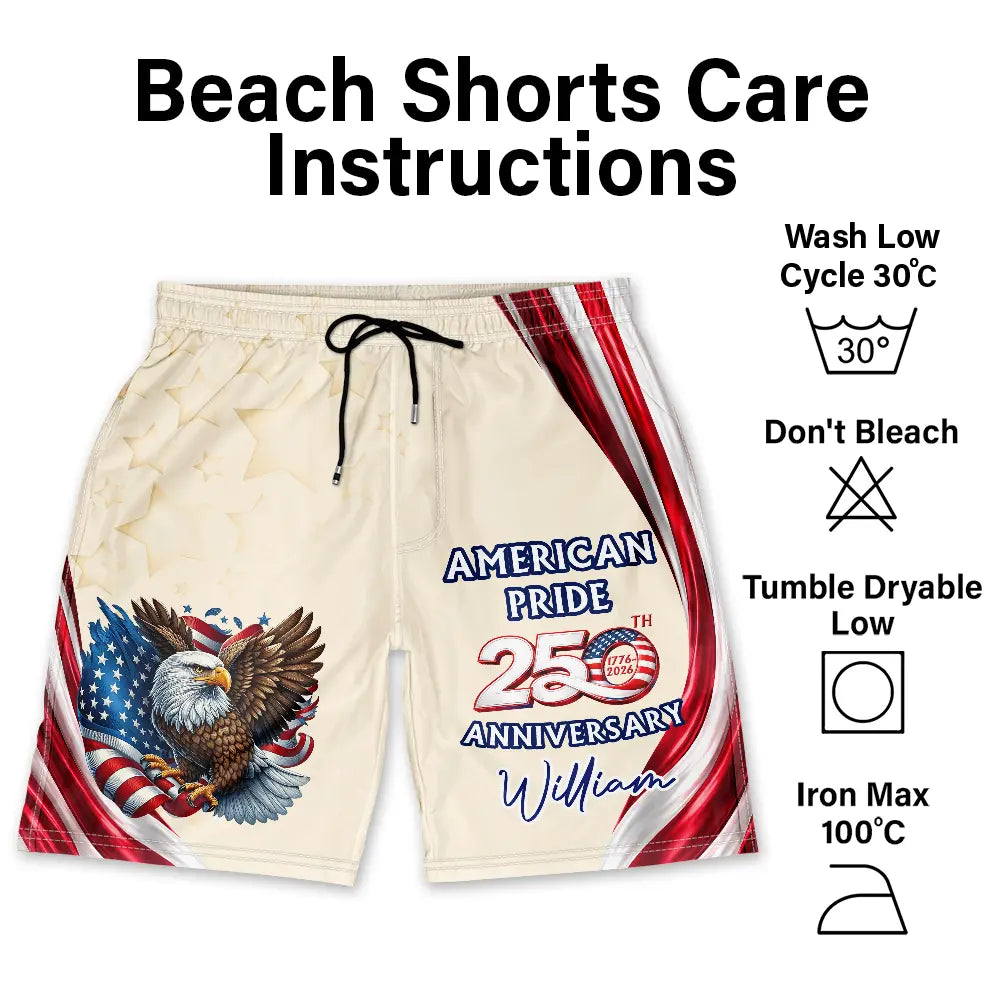America 250th, Independence Day, Gift For Yourself, Proud, Icon - America 250th Anniversary US Pride Patriotic Eagle - Personalized Unisex Beach Shorts