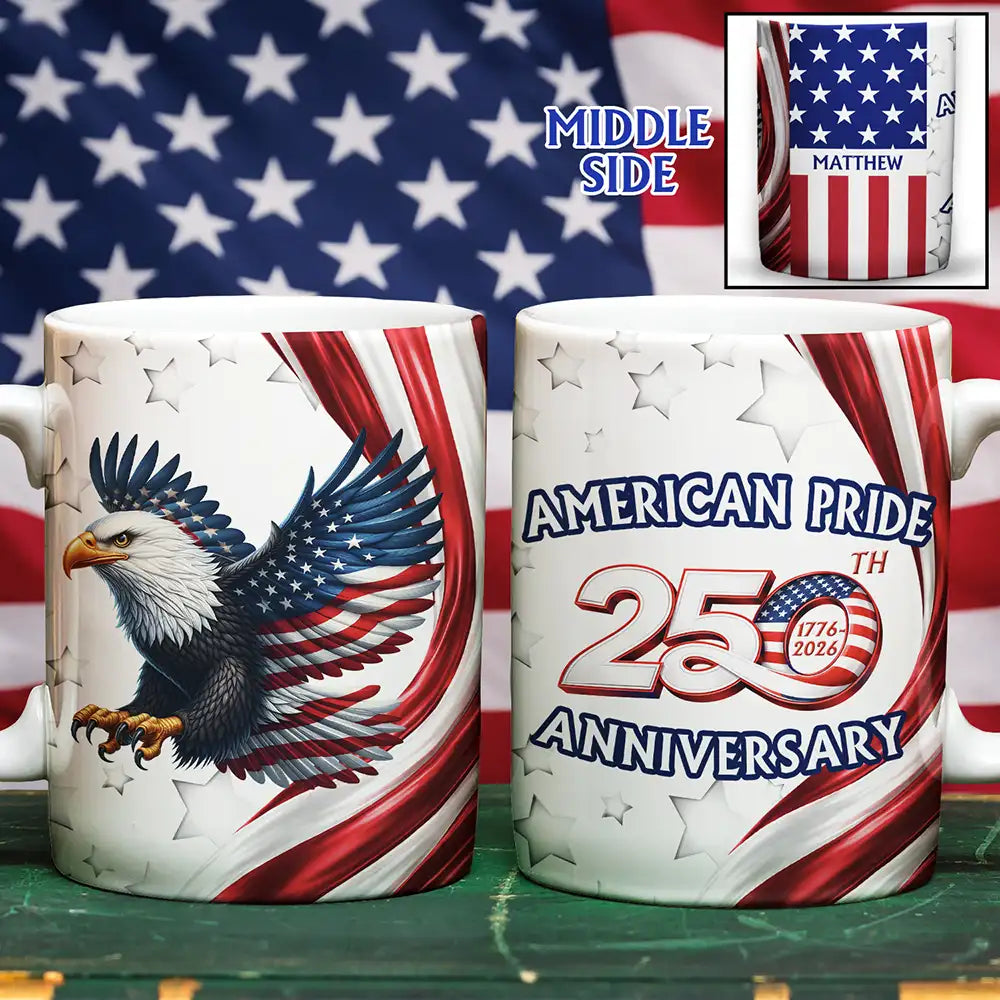 Independence Day,America 250th,Gift For Men,Icon,Proud - America 250th Anniversary US Pride Patriotic Eagle - Personalized Mug