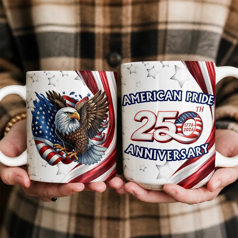Independence Day,America 250th,Gift For Men,Icon,Proud - America 250th Anniversary US Pride Patriotic Eagle - Personalized Mug