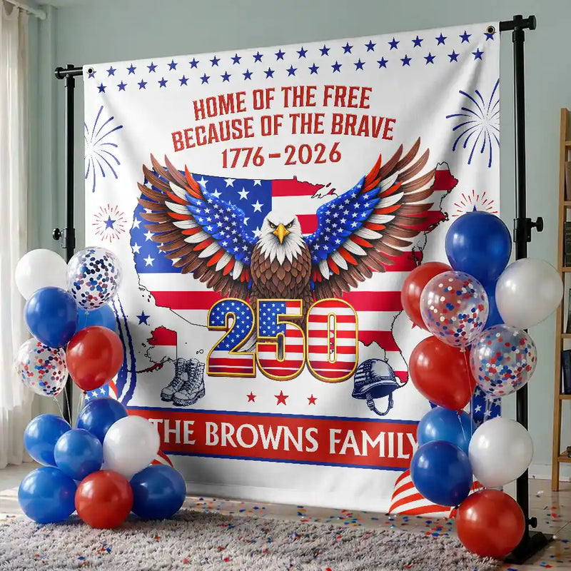 Independence Day,Happy,America 250th,Gift For Women,Gift For Men,Gift For Yourself,Family,Veteran,Proud - America The Beautiful 250th Celebrating - Personalized Backdrop