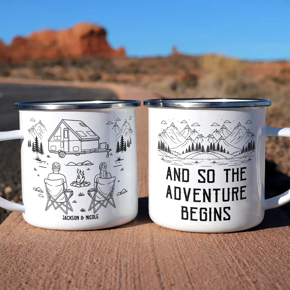 Camping,Campsite,Gift For Couples,Couple's Hobby,Happy - And So The Adventure Begins - Personalized Enamel Mug