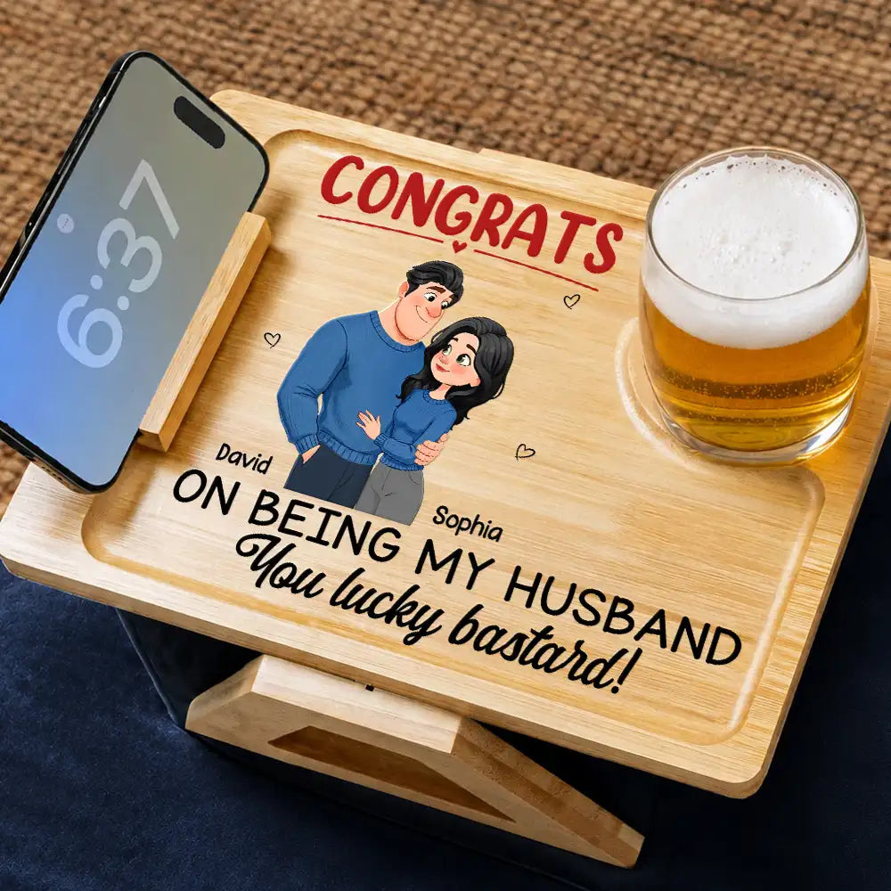 Gift For Husband,Gift For Couples,Humorous,Vector - Animate Couple Congrats On Being My Husband - Personalized Couch Arm Table