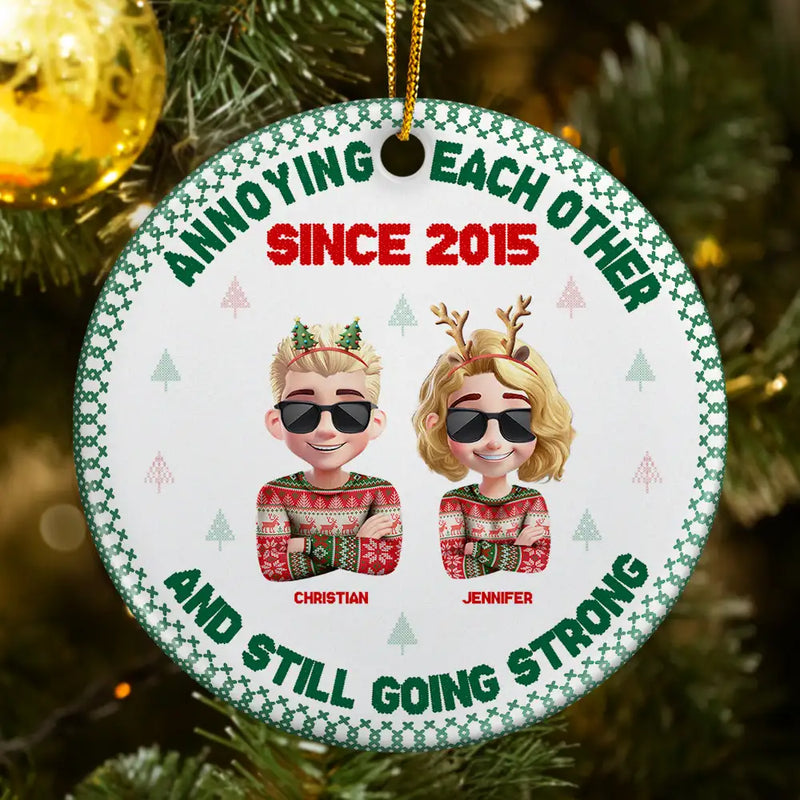 Gift For Couples, Old Couples, Gift For Women, Gift For Men, Gift For Husband, Gift For Wife, Love, Christmas - Annoying Each Other 3D Effect Couple Crossed Arms - Personalized Circle Ceramic Ornament