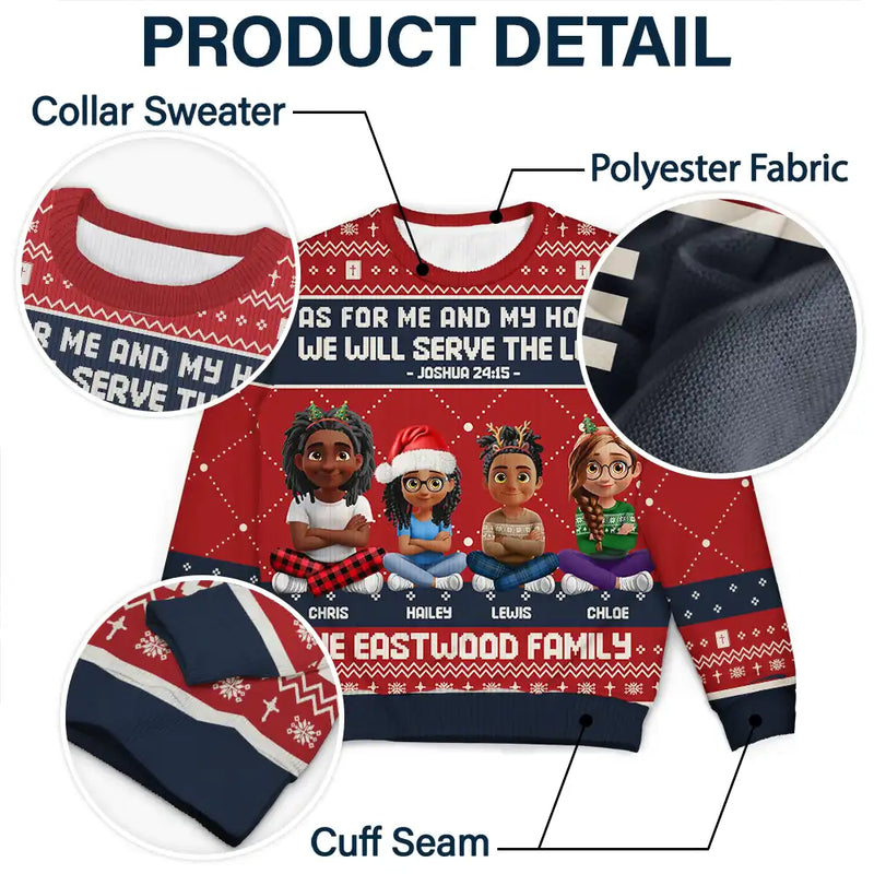 Christmas,Christian,Family,Pet Lovers - As For Me And My House We Will Serve The Lord - Personalized Unisex Ugly Sweater