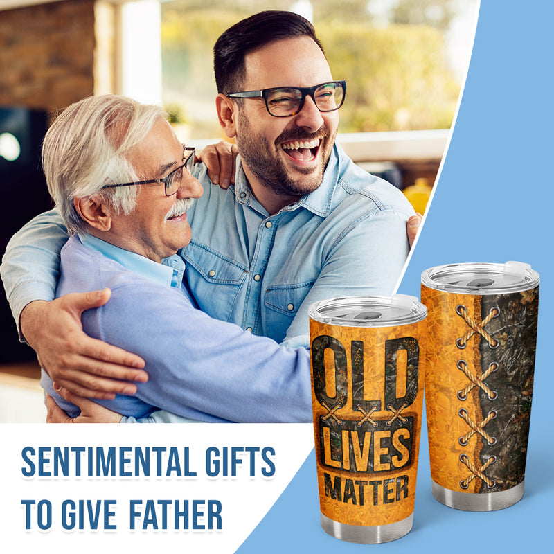 Wander Prints Gift For Dad - Old Lives Matter - 20oz Insulated Tumbler - Father's Day Birthday Gift AZCS