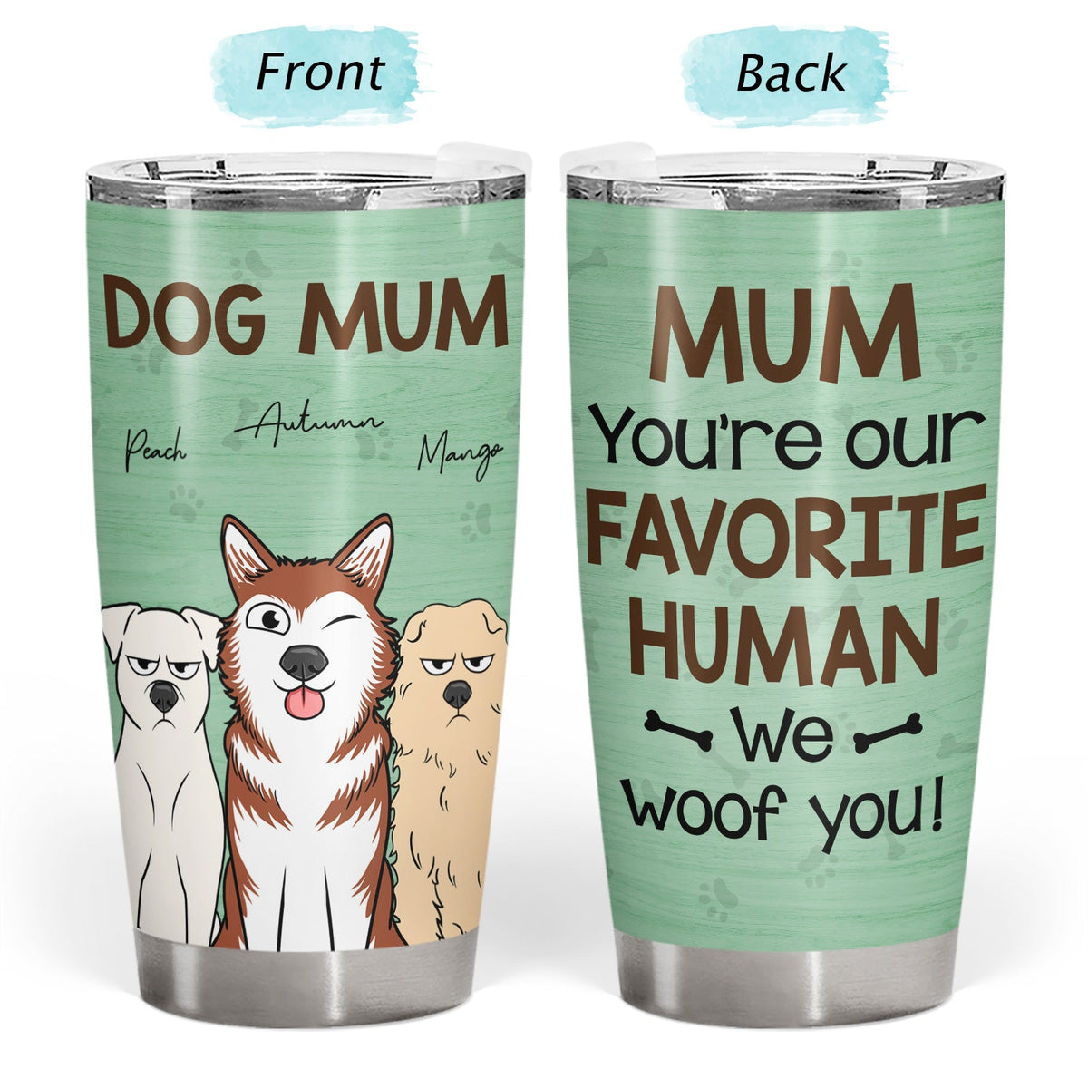 You're My Favorite Human - Gift For Dog, Pet Lovers - Personalized Tumbler