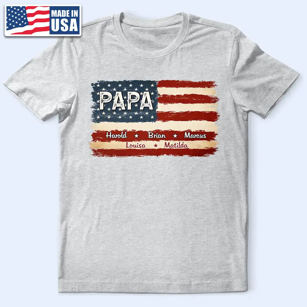 Stars And Stripes Proud To Be Merica Papa - Personalized T Shirt