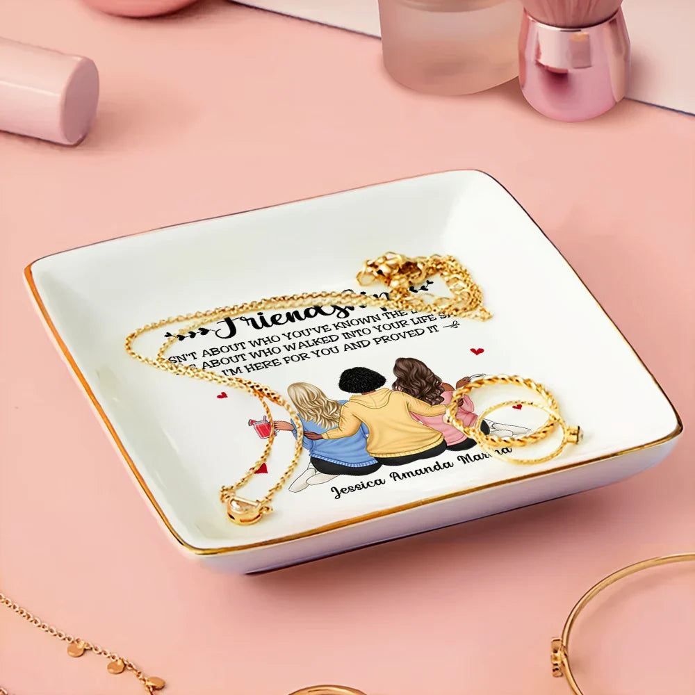 Gift For Bestie,Gifts For Colleagues,Happy - Friendship I'm Here For You - Personalized Ring Dish