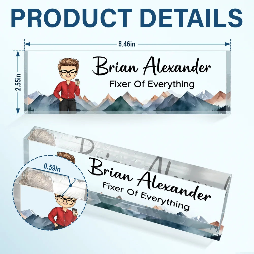 Gift For Bestie, Gift For Sisters, Gifts For Colleagues - Fixer Of Everything - Personalized Desk Name Plate
