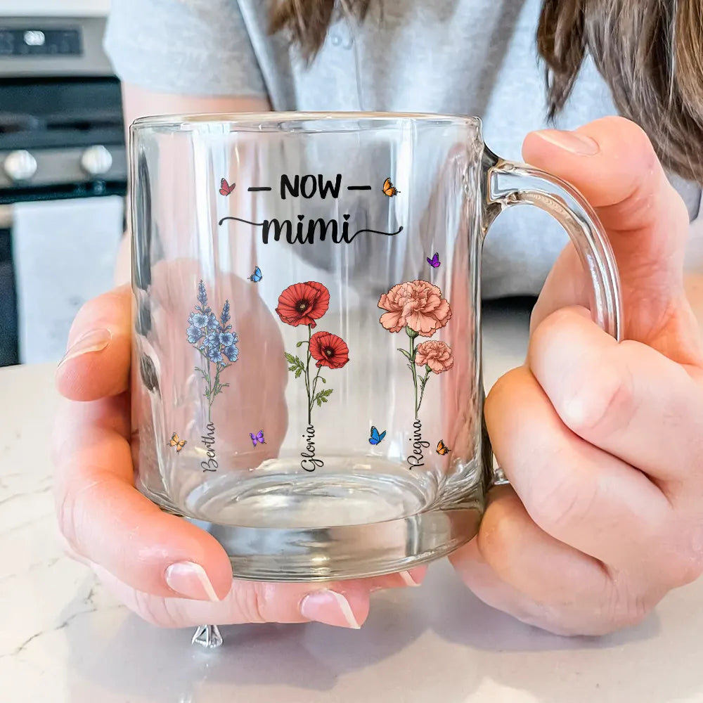 Gift For Mother,Gift For Grandma,Happy - First Mom Now Grandma Birth Flowers - Personalized Glass Mug