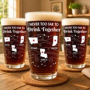 Family, Gift For Brothers, Gift For Bestie, Gift For Sisters, Gift For Sibling - Long Distance Family Bestie Never Too Far To Drink Together - Personalized Beer Glass
