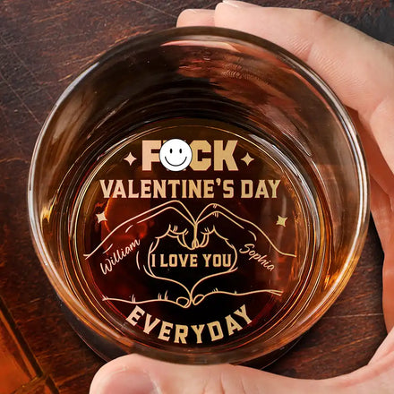 I Love You Everyday - Personalized Engraved Whiskey Glass