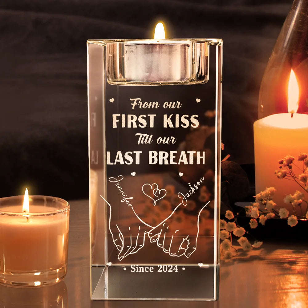 Gift For Couples, Gift For Husband, Gift For Wife, Gift For Boyfriend, Gift For Girlfriend - From Our First Kiss Till Our Last Breath - Personalized Crystal Candle Holder