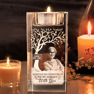 Custom Photo, Memorial, Parents, Sad, Family - Custom Photo Memorial I'm Always With You - Personalized Crystal Candle Holder