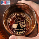 New Dad,New baby,Happy,Gift For Father - Our First Father's Day Together - Personalized Engraved Whiskey Glass