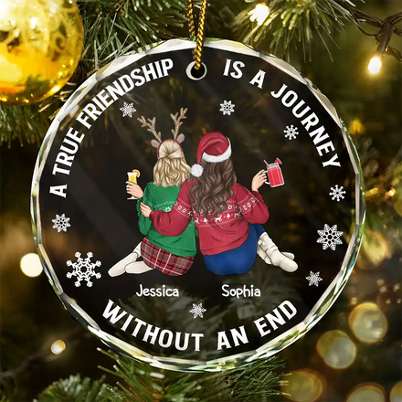 Bestie A True Friendship Is A Journey Without An End - Personalized Circle Glass Ornament